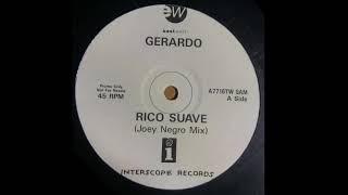 Gerardo - Rico Suave (Joey Negro Mix) 1991