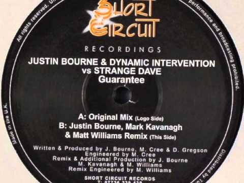 Justin Bourne & Dynamic Intervention - Guarantee (Justin Bourne, Mark Kavanah & Matt Williams Remix)