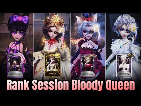 RANK SESSION WITH MARY | Legendary Rank Matches | Bloody Queen Gameplay - Identity V