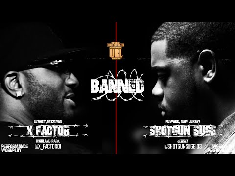 BANNED: SHOTGUN SUGE VS X-FACTOR RAP BATTLE | URLTV