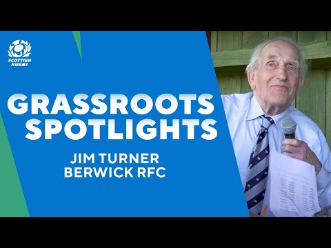 Jim Turner - Berwick Rugby Club | Grassroots Spotlights