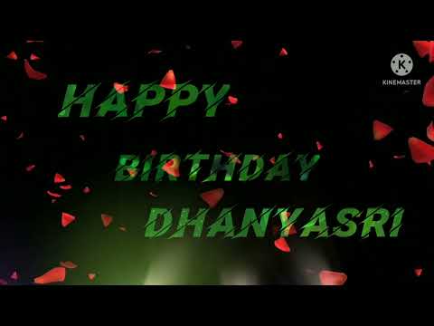 happy birthday ❤️ Dhanyasri🎊🎊🎊🎊🎊🎊🎊🎊