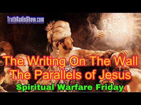The Writing On The Wall The Parallels of Jesus