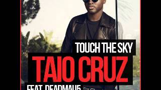 New December 2012 - Taio Cruz Feat. Deadmau5 - Touch The Sky