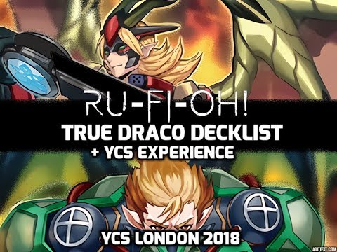 YCS London 2018 - True Draco Deck Profile + YCS Experience Opinions - Ru-Fi-Oh!