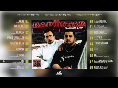 08  Killa Hakan & Fuat Ergin   Suç ft  Galla