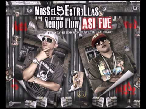 ASI FUE..Noss El 5 Estrellas Ft Ñengo Flow & HecnaBoy