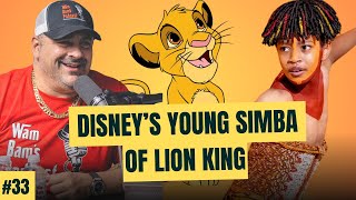 Disney&#39;s Star in The Making Young Simba of Lion King: Mase Lawson | Ep. 33 WamBams Podcast