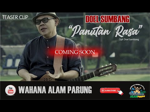 DOEL SUMBANG - PANUTAN RASA - TEASER CLIP