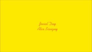 Alex Sevigny Jovial Day featuring Darrin Herting (Rough Mix)