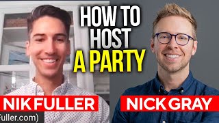 How to HOST the perfect 2-Hour Cocktail Party  | The Nik Fuller Show | Episode 010