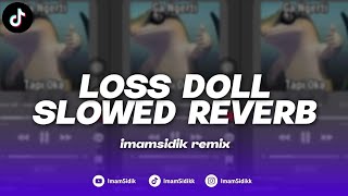 Download lagu DJ LOS DOL SLOWED REVERB - DENNY CAKNAN (imamsidik remix) SOUND FYP VIRAL TIKTOK 2026!! mp3