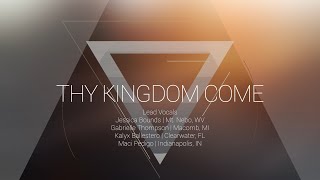 Thy Kingdom Come | OMNIPOTENT | Indiana Bible College