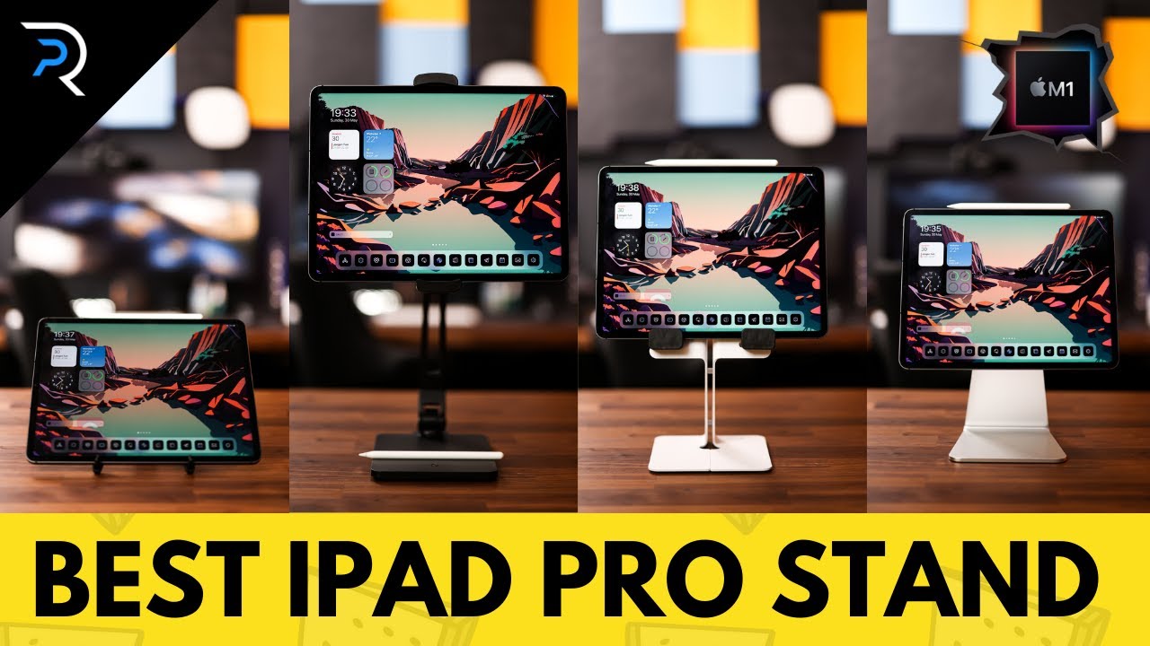BEST STAND for your iPad Pro! -  M1 iPad Pro 2021 Stands comparison