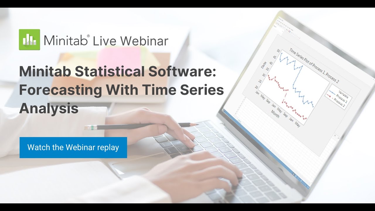 Minitab Statistical Software: Forecasting with Time Series Analysis