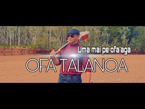 Clip officiel « Uma mai pe ofa’aga » OFA TALANOA