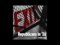 D.C. Anderson - "Republicans in '26"