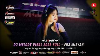 Download lagu DJ BREAKBEAT FULL MELODY VIRAL 2026 | FDJ MISYAH | FULL VIRAL TERBARU mp3