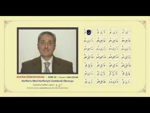 Kuran Öğreniyorum 10 - Harflerin Med Harfleriyle Uzatılarak Okunuşu (Fatih Çollak)