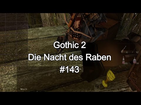Gothic 2 Die Nacht des Raben Part 143: Die Blutkelche