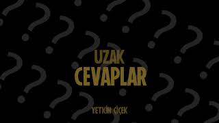 Uzak Cevaplar Music Video