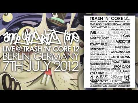 Annoying Ringtone - Live @ Trash 'N' Core 12 (Complete Set)