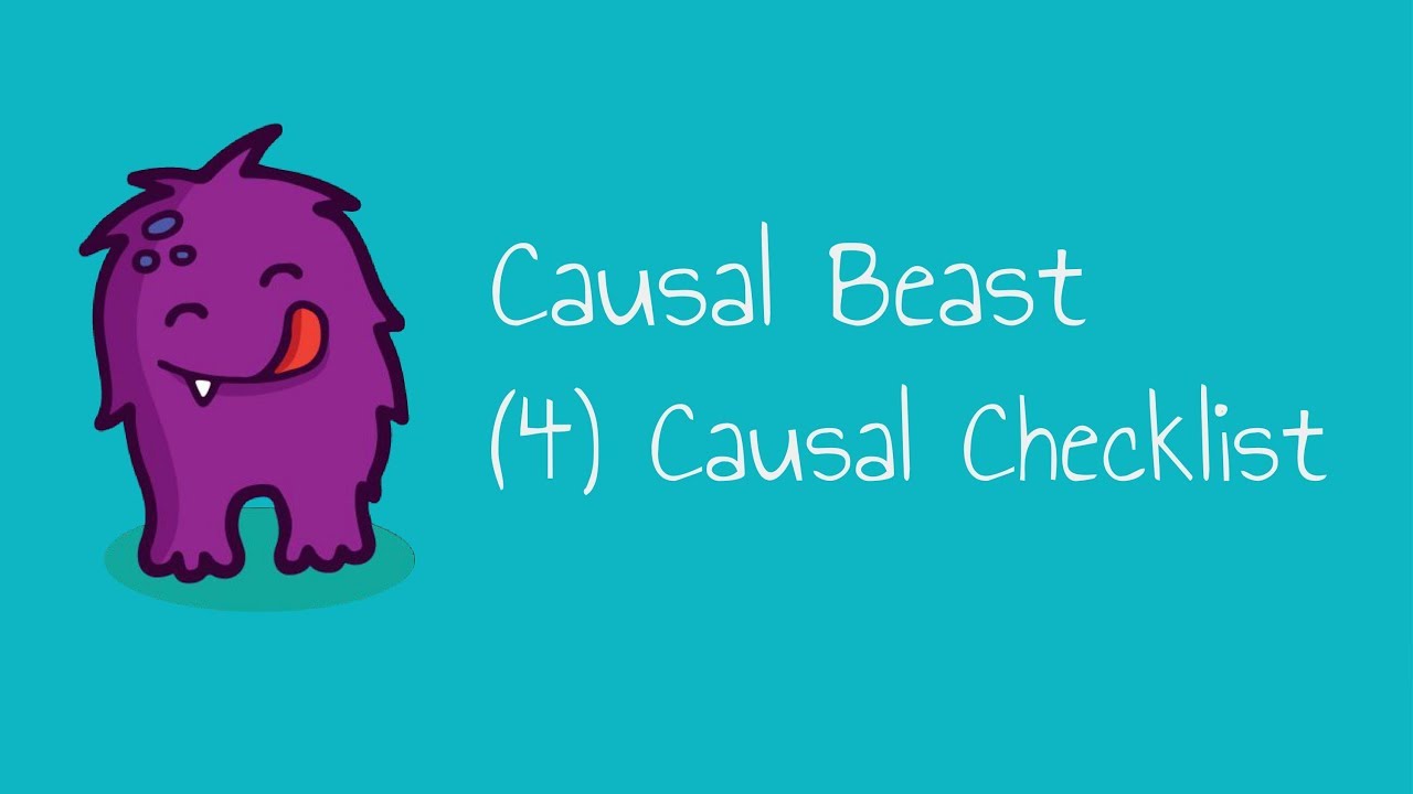(4) Causality Checklist - Causal Beast