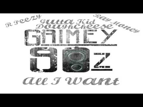 RPeezy Baby Ft. Gutta Kid, Doughcheese, Ray Money - All I Want