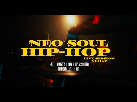 NEO SOUL / HIP-HOP LIVE SESSION VOL. 7 | RR BRYGADA
