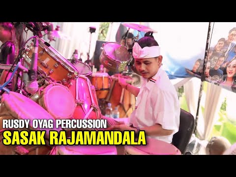 SASAK RAJAMANDALA - RUSDY OYAG PERCUSSION ( LIVE )