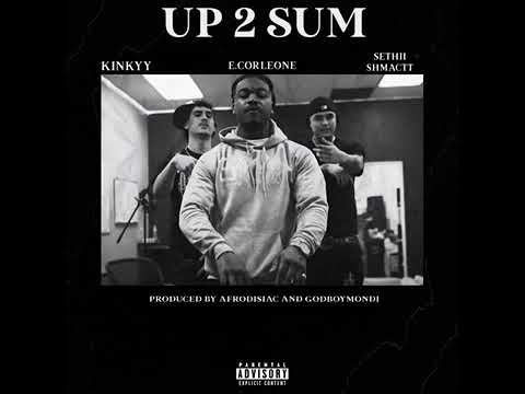 E.CORLEONE ( FT. KINKYY & SETHII SHMACTT ) UP 2 SUM 2022 #LILCEAZGFUNK #THIRTYTWO