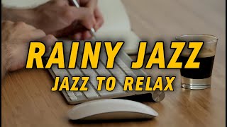  JAZZ CHUVOSO PARA RELAXAR, ESTUDANDO, NO TRABALHO | jazz with rain to relax 
