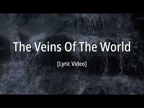 The Veins Of The World