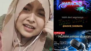 Download lagu Muara Kasih Bunda ~ KARAOKE duet bareng Novie Shoraya mp3
