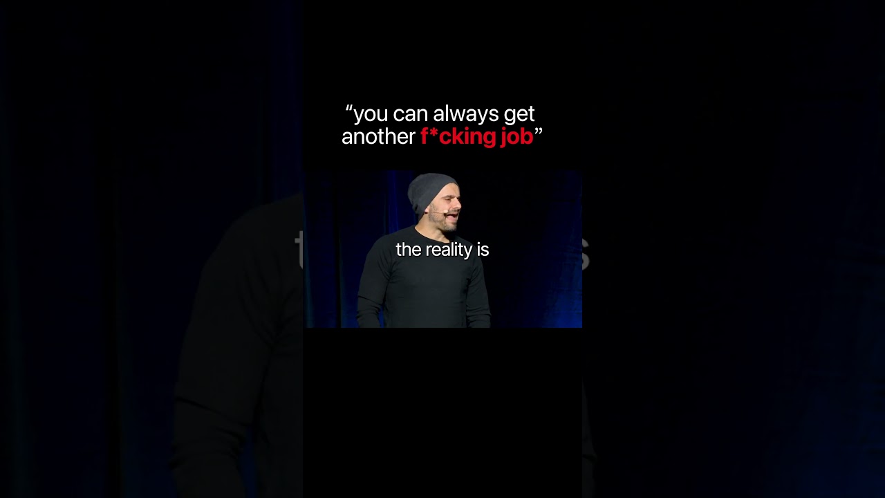 You can always get another FCKING JOB