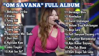 Download lagu FULL ALBUM 'OM SAVANA'||KLEBUS, TETEG ATI, GANG DOLLY||OM ADELLA mp3 Download lagu FULL ALBUM 'OM SAVANA'||KLEBUS, TETEG ATI, GANG DOLLY||OM ADELLA mp3
