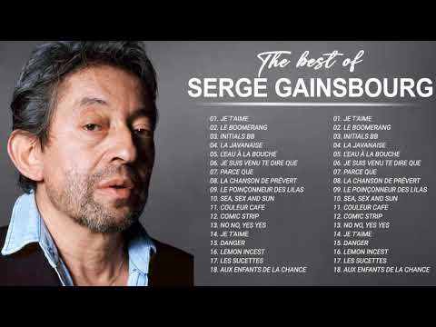 Serge Gainsbourg Best Of Album - Serge Gainsbourg Album Complet - Chansons de Serge Gainsbourg
