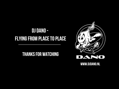 DJ Dano - Flying From Place To Place