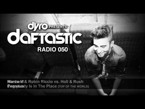 Dyro presents Daftastic Radio 050