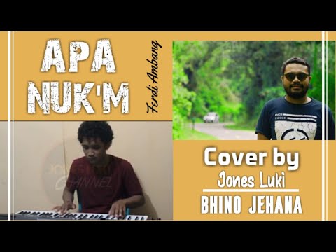 Lagu Manggarai ||APA NUK'M (Ferdy Ambang) Cover by Jones Luki X Bhino Jehana (Keyboardis)