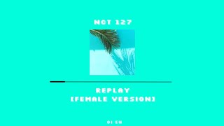 NCT 127 'Replay' (female version)