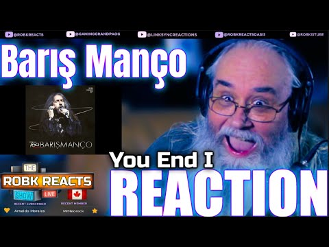 Barış Manço Reaction - You End I - First Time Hearing - Requested