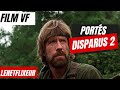 PORTES DISPARUS 2 [CHUCK NORRIS] | FILM Complet EN Français