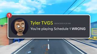 I Beat Schedule 1 the way the creators intended....