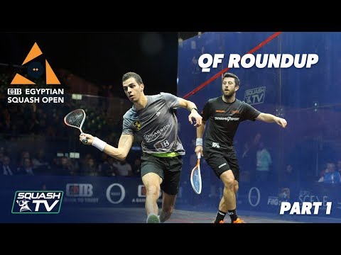 Squash: CIB Egyptian Open 2019 - QF Roundup [Pt.1]