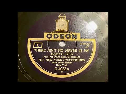 The New York Syncopators (Red Nichols & Adrian Rollini) - There ain't no Maybe in my Baby's arms