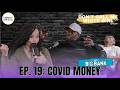 Covid Money | EP. 19 | The DCMWG Show with Big Bank