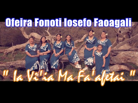Ofeirah Fonoti Iosefo Faoagali ( IA VI"IA MA FA"AFETAI ) COVER!!!