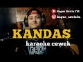 Kandas Karaoke Tanpa Vokal Cewek Dangdut Koplo