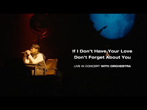 Afgan - If I Don't Have Your Love + Don't Forget About You(Live from KL Concert with Orchestra 2023)